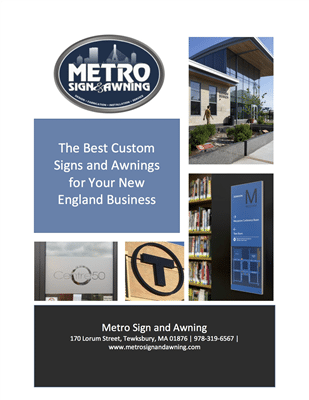 The Best Custom Signs and Awnings for your New England Business